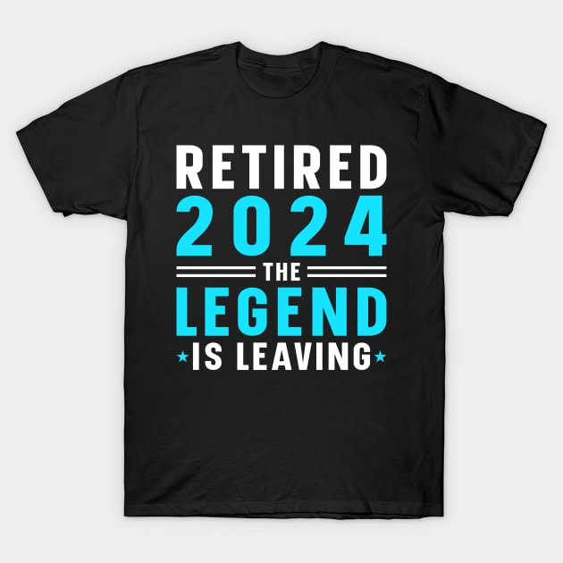 Retirement 2024 Dad Husband The Legend Has Retired T-Shirt by Humbas Fun Shirts